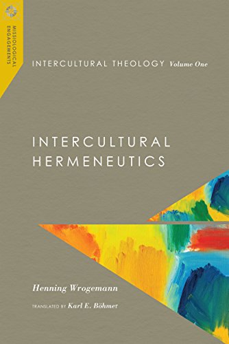 Intercultural Theology Intercultural Hermeneutics  2016 9780830850976 Front Cover