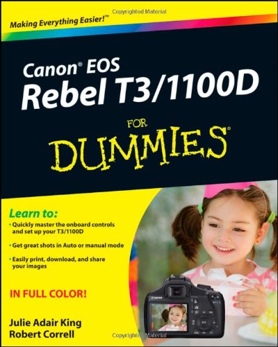 Canon EOS Rebel T3/1100D for Dummies   2011 9781118094976 Front Cover