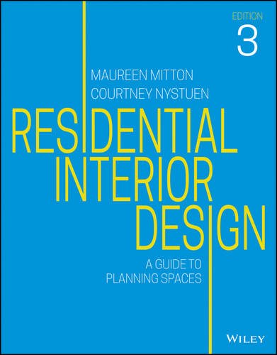 Residential Interior Design: A Guide to Planning Spaces  2016 9781119013976 Front Cover
