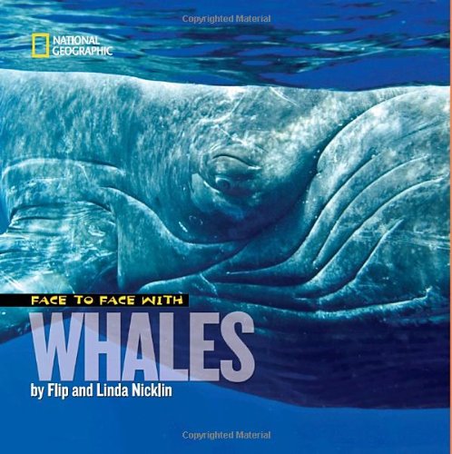 Face to Face with Whales   2010 9781426306976 Front Cover