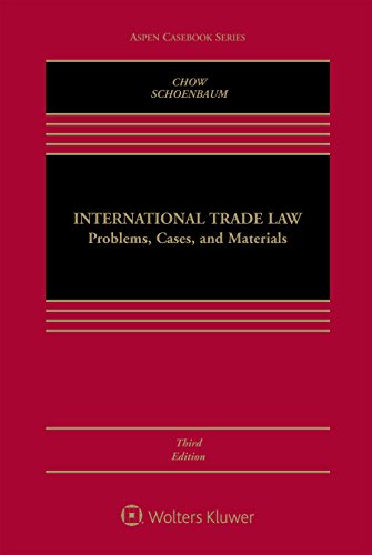 International Trade Law Problems, Cases, and Materials 3rd 2016 9781454857976 Front Cover
