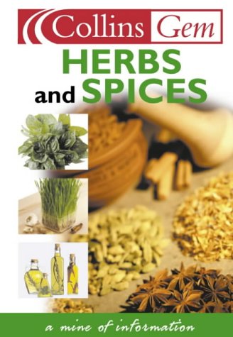 Herbs and Spices (Collins GEM) N/A 9780007121977 Front Cover