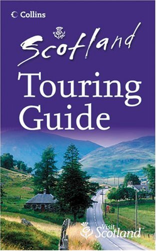 Scotland Touring Guide  5th 2006 9780007217977 Front Cover