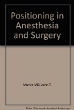 Positioning in Anesthesia and Surgery 2nd 1987 9780030127977 Front Cover