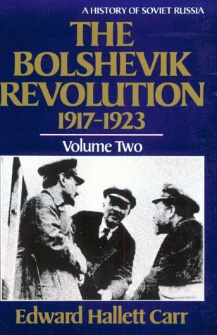 Bolshevik Revolution, 1917-1923  Reprint  9780393301977 Front Cover