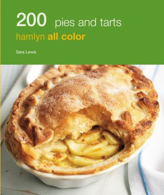200 Pies and Tarts Hamlyn All Color N/A 9780600623977 Front Cover