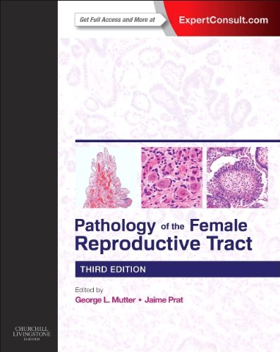 Pathology of the Female Reproductive Tract  3rd 2014 9780702044977 Front Cover