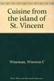 Cuisine from the Island of St. Vincent N/A 9780806234977 Front Cover