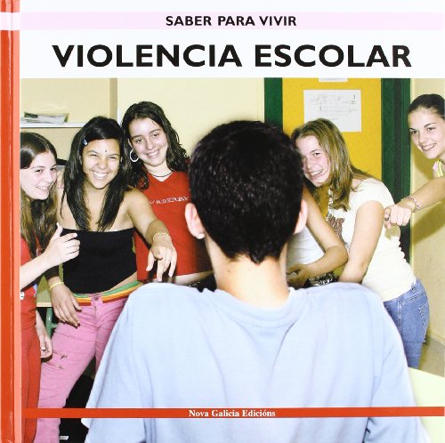 Violencia Escolar/ School Violence  2005 9788496293977 Front Cover