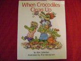 When Crocodiles Clean Up N/A 9780027812978 Front Cover