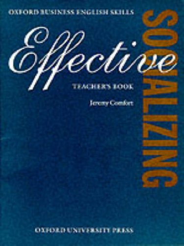 Effective Socializing Teacher's Book  1997 (Teachers Edition, Instructors Manual, etc.) 9780194570978 Front Cover