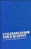Utilitarianism For and Against  1973 9780521202978 Front Cover