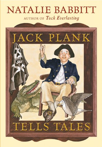 Jack Plank Tells Tales  N/A 9780545004978 Front Cover