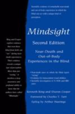 Mindsight Near-Death and Out-of-Body Experiences in the Blind N/A 9780595434978 Front Cover