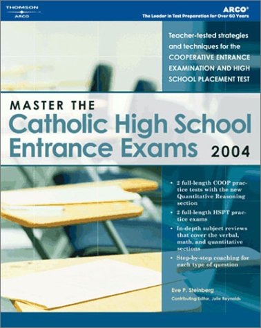 Master the Catholic High School Entrance Exam 2004 14th 9780768911978 Front Cover