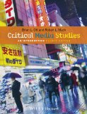 Critical Media Studies An Introduction 2nd 2014 9781118553978 Front Cover