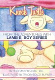 Knock Turtle From the Adventures with Lamb E. Boy Series N/A 9781439227978 Front Cover