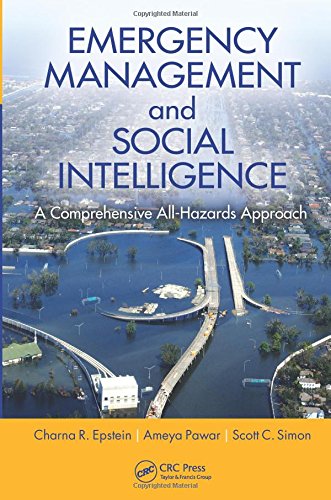 Emergency Management and Social Intelligence A Comprehensive All-Hazards Approach  2015 9781439847978 Front Cover