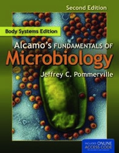 Alcamo's Fundamentals of Microbiology: Body Systems  2nd 2013 (Revised) 9781449635978 Front Cover
