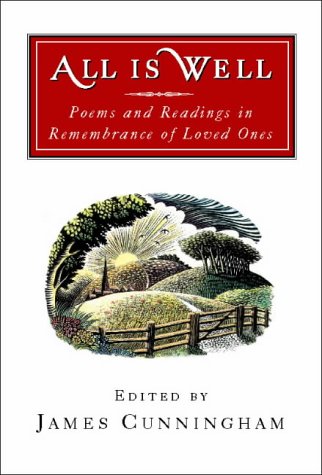 All Is Well : Poems and Readings in Rememberance  1997 9780002557979 Front Cover