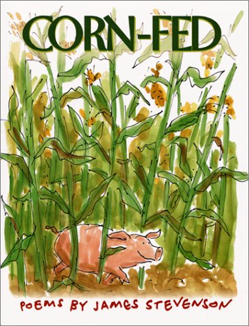 Corn-Fed Poems  2002 9780060005979 Front Cover
