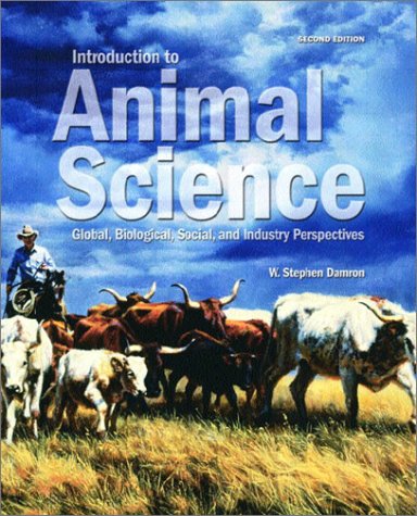 Introduction to Animal Science Global, Biological, Social, and Industry Perspectives 2nd 2003 9780130449979 Front Cover