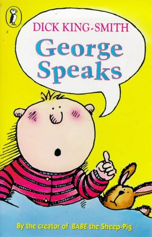 George Speaks (Young Puffin Books) N/A 9780140323979 Front Cover