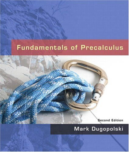 Fundamentals of Precalculus  2nd 2009 9780321506979 Front Cover