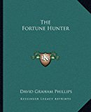 Fortune Hunter  N/A 9781162694979 Front Cover