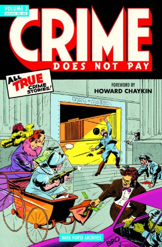 Crime Does Not Pay Archives 3:   2012 9781595829979 Front Cover