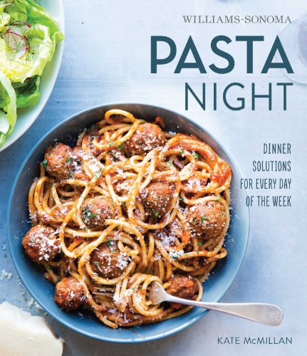 Pasta Night (Williams-Sonoma)   2014 9781616287979 Front Cover
