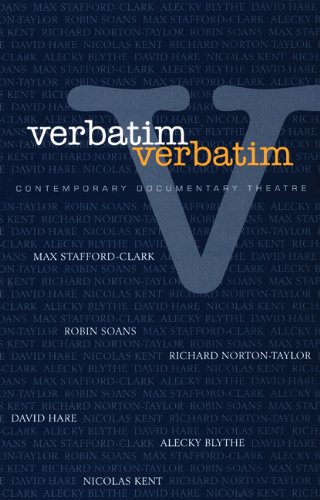 Verbatim, Verbatim Contemporary Documentary Theatre  2007 9781840026979 Front Cover