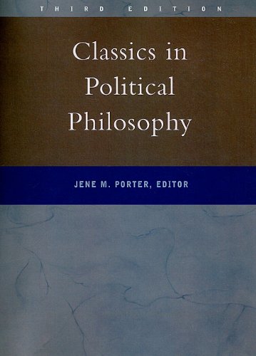 Classics in Political Philosophy  3rd 2000 9780130821980 Front Cover