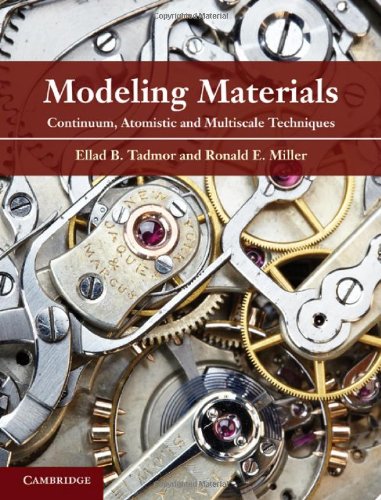 Modeling Materials Continuum, Atomistic and Multiscale Techniques  2011 9780521856980 Front Cover