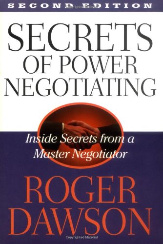Secrets of Power Negotiating 2 Edition  2nd 2001 9781564144980 Front Cover