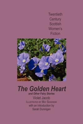 Golden Heart, and Other Fairy Stories  N/A 9781849210980 Front Cover