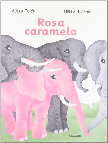 Rosa Caramelo:   2012 9788484647980 Front Cover