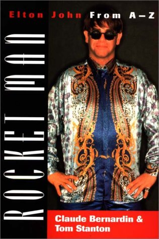 Rocket Man Elton John from A-Z  1996 9780275956981 Front Cover