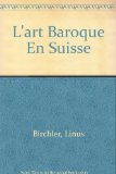Art Baroque en Suisse N/A 9780320058981 Front Cover