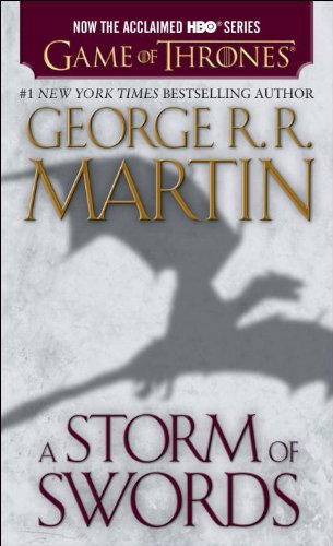 Storm of Swords (HBO Tie-In Edition): a Song of Ice and Fire: Book Three  N/A 9780345543981 Front Cover