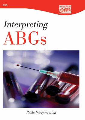Interpreting ABGs Basic Interpretation  2007 9780495819981 Front Cover