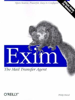 Exim The Mail Transfer Agent  2001 9780596000981 Front Cover