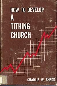 How to Develop a Tithing Church  N/A 9780687177981 Front Cover