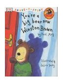 You're a Big Bear Now Winston Brown (Share-a-story) N/A 9780751328981 Front Cover