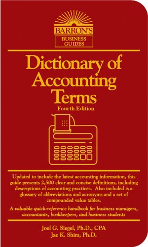 Dictionary of Accounting Terms  4th 2005 9780764128981 Front Cover