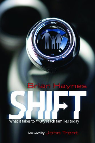 Shift What It Takes to Finally Reach Families Today  2009 9780764438981 Front Cover