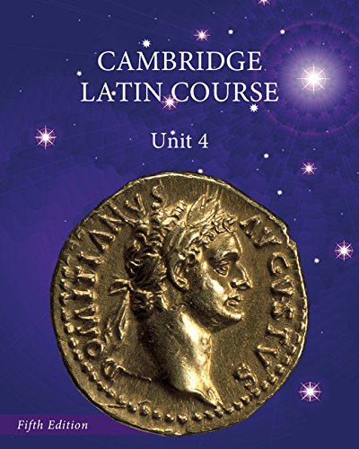 North American Cambridge Latin Course Unit 4 Student's Book  5th 2015 (Revised) 9781107070981 Front Cover