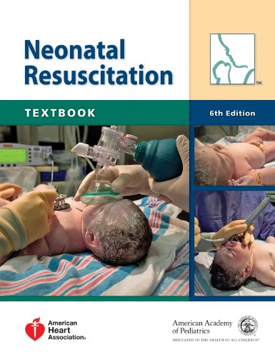 Textbook of Neonatal Resuscitation  6th 2011 9781581104981 Front Cover