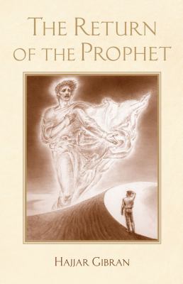 Return of the Prophet   2008 9781582701981 Front Cover