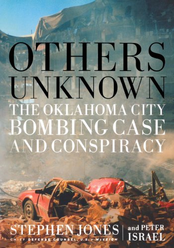 Others Unknown Timothy Mcveigh and the Oklahoma City Bombing Conspiracy  Revised  9781586480981 Front Cover